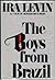 The Boys from Brazil by Ira Levin