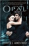 Opal by Jennifer L. Armentrout