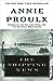 The Shipping News by Annie Proulx