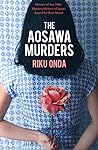 The Aosawa Murders by Riku Onda