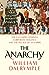 The Anarchy: The East India Company, Corporate Violence, and the Pillage of an Empire