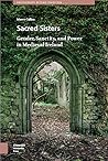 Sacred Sisters by Maeve Callan