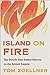 Island on Fire: The Revolt ...