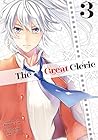 The Great Cleric (Manga) Vol. 3 by Hiiro Akikaze