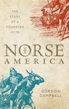 Norse America by Gordon Campbell