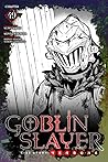 Goblin Slayer Side Story by Kumo Kagyu