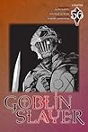 Goblin Slayer #56 by Kumo Kagyu