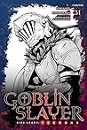 Goblin Slayer Side Story by Kumo Kagyu