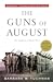 The Guns of August