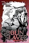 Goblin Slayer Side Story by Kumo Kagyu