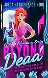 Book cover for Beyond Dead (Bridget Sway, #1)