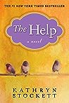 The Help by Kathryn Stockett