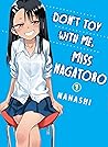 Don't Toy With Me, Miss Nagatoro Vol. 1 by nanashi