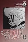 Goblin Slayer #63 by Kumo Kagyu