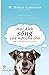 Mục đích sống của một chú chó (A Dog's Purpose, #1)