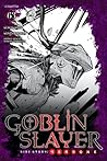 Goblin Slayer Side Story by Kumo Kagyu