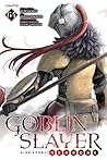 Goblin Slayer Side Story by Kumo Kagyu