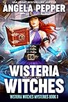 Book cover for Wisteria Witches (Wisteria Witches, #1)