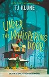 Under the Whispering Door by T.J. Klune