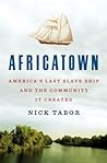 Africatown by Nick Tabor