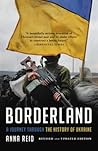 Borderland by Anna Reid