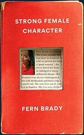 Strong Female Character by Fern  Brady