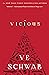 Vicious by Victoria Schwab