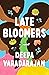 Late Bloomers