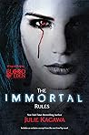 The Immortal Rules by Julie Kagawa