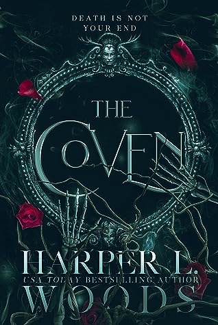 The Coven by Harper L. Woods