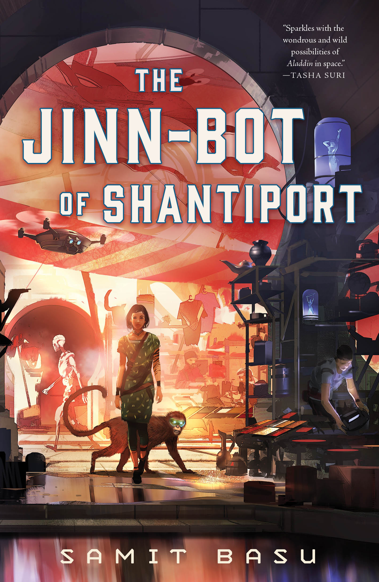 The Jinn-Bot of Shantiport by Samit Basu