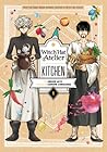 Witch Hat Atelier Kitchen 1 (Witch Hat Atelier Kitchen, #1)