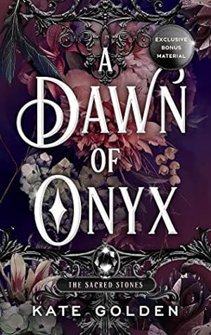 A Dawn of Onyx by Kate  Golden