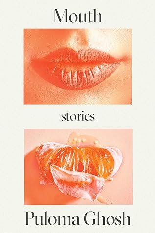 Mouth: Stories