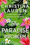 The Paradise Problem by Christina Lauren