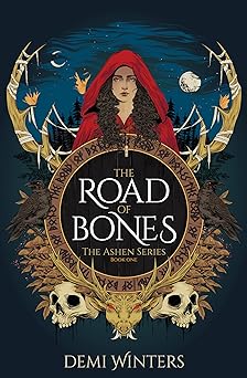 The Road of Bones (The Ashen, #1)