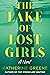 The Lake of Lost Girls by Katherine  Greene