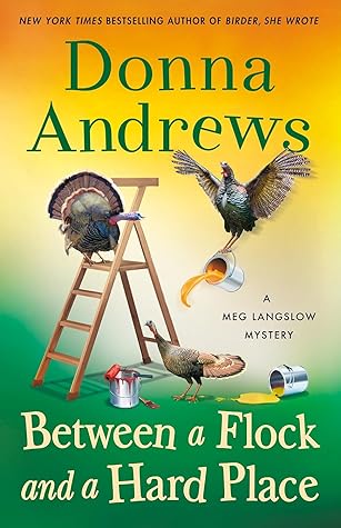 Between a Flock and a Hard Place (Meg Langslow, #35)