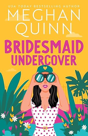 Bridesmaid Undercover (Bridesmaid for Hire, #2)