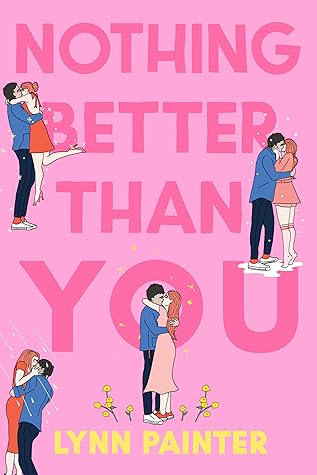 Nothing Better Than You (Better than the Movies, #1.6)