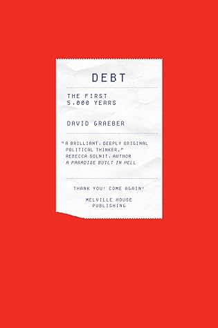 Debt: The First 5,000 Years