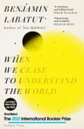 Benjamin Labatut- When we cease to understand the world