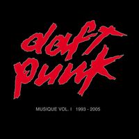 Daft Punk, Musique, Vol. 1 (1993-2005)