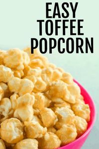 This easy toffee popcorn is yummy and fun to make with kids! It's a little lighter than caramel corn recipe, but just as good! #snacks #treatsforkids #cookingwithkids #popcornrecipes