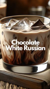 Chocolate White Russian