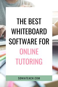 Best Online Whiteboard Software for Online Tutoring — Sonia Teach #job #jobs #business #freelance #money #online #loan #credit #earn #crypto #work #cash #crypto