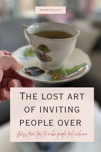 We tend to make hospitality so complicated! The lost art of inviting people over has been replaced by expectation.