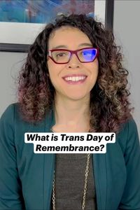 Learn from Josie Caballero (She/Her) from the National Center for Trans Equality what Transgender Day of Rememberance is and why it's so poignant to her.