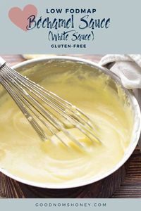 This Low FODMAP Béchamel Sauce (or White Sauce) is a rich, decadent sauce that goes well with lasagna Bolognese, macaroni and cheese, moussaka, and more. Gluten-free. #goodnomshoney #lowfodmap #bechamelsauce #whitesauce #sauces #glutenfree #frenchrecipes