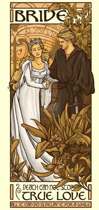 Bride by khallion.deviantart.com - Princess Bride fanart, art nouveau, based on Alfons Mucha. (Links to actual source on artist's deviantart gallery.)